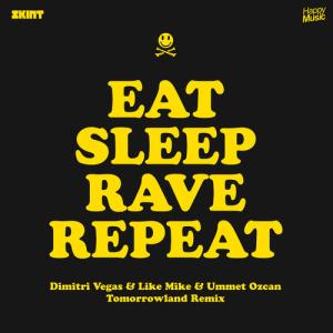 Album cover for Eat, Sleep, Rave, Repeat album cover