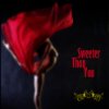 Album cover for Sweeter Than You album cover