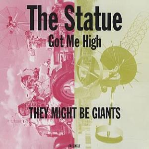 Album cover for The Statue Got Me High album cover