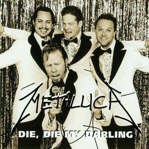 Album cover for Die Die My Darling album cover