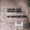 The Day That Never Comes