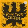 Know Your Chicken