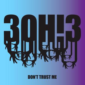 Album cover for Don't Trust Me album cover