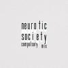 Neurotic Society (Compulsory Mix)