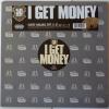 I Get Money