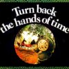 Album cover for Turn Back the Hands of Time album cover