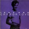 Cry For Love