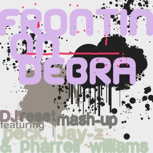 Album cover for Frontin' on Debra album cover