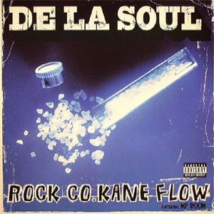 Album cover for Rock Co.Kane Flow album cover