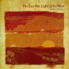 Album cover for The Last Pale Light In The West album cover