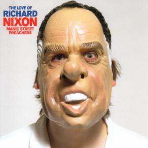Album cover for The Love of Richard Nixon album cover