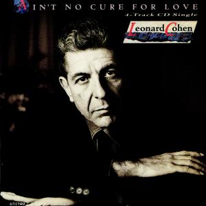 Album cover for Ain't No Cure for Love album cover