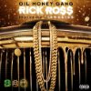 Album cover for Oil Money Gang album cover