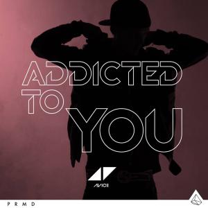Album cover for Addicted To You album cover