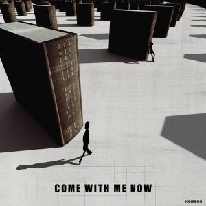 Album cover for Come With Me Now album cover