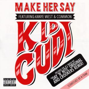 Album cover for Make Her Say album cover