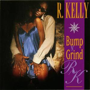 Album cover for Bump n' Grind album cover