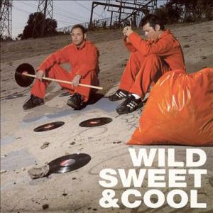 Album cover for Wild, Sweet and Cool album cover