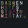 Stupid Mistake