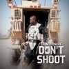 Album cover for Don't Shoot album cover