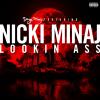 Lookin Ass