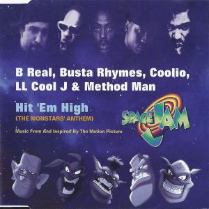 Album cover for Hit 'Em High (The Monstars' Anthem) album cover