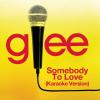 Somebody to Love