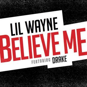 Album cover for Believe Me album cover