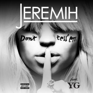 Album cover for Don't Tell 'Em album cover