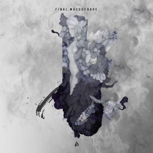 Album cover for Final Masquerade album cover