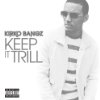 Album cover for Keep It Trill album cover