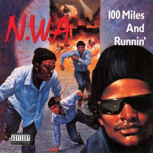 Album cover for 100 Miles and Runnin' album cover