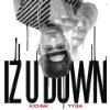Album cover for Iz U Down album cover