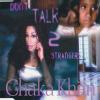 Don't Talk 2 Strangers