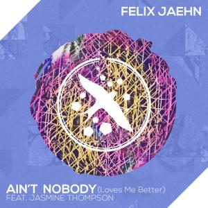 Album cover for Ain't Nobody (Loves Me Better) album cover