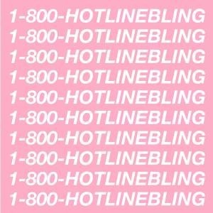 Album cover for Hotline Bling album cover