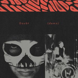 Album cover for Doubt album cover