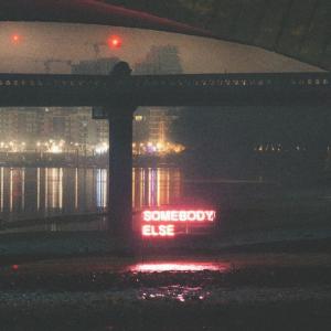 Album cover for Somebody Else album cover