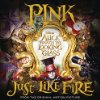 Album cover for Just Like Fire album cover