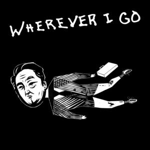 Album cover for Wherever I Go album cover