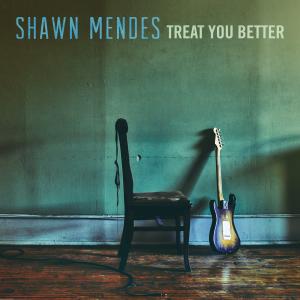 Album cover for Treat You Better album cover