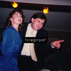 Album cover for Fireproof album cover