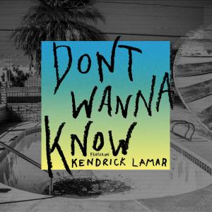Album cover for Don't Wanna Know album cover