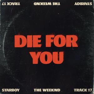 Album cover for Die For You album cover