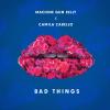 Bad Things