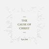 The Cause Of Christ