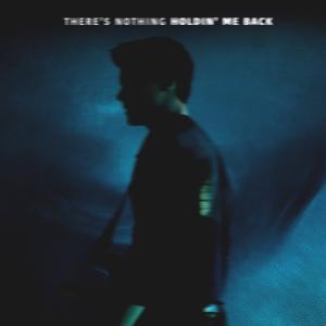 Album cover for There's Nothing Holdin' Me Back album cover
