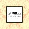 Let You Go