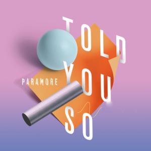 Album cover for Told You So album cover