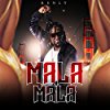 Album cover for Mala Mala album cover